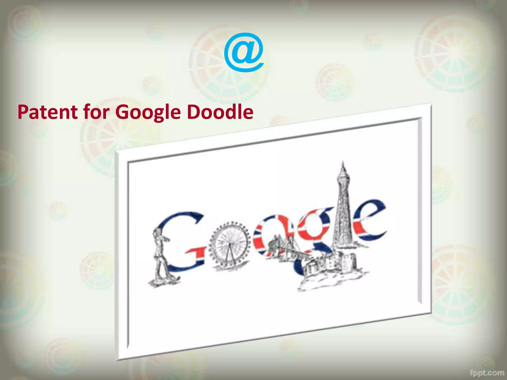@
Patent for Google Doodle
 