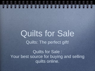 Quilts for Sale ,[object Object],[object Object]