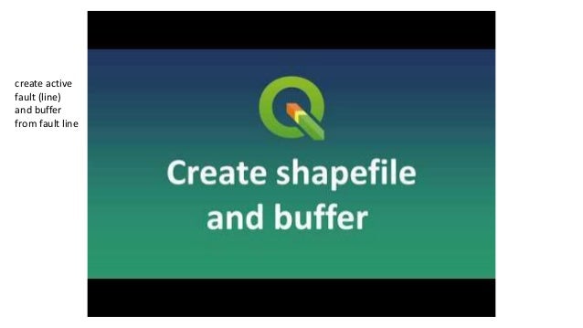 create active
fault (line)
and buffer
from fault line
 