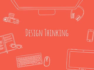 DesignThinking
 