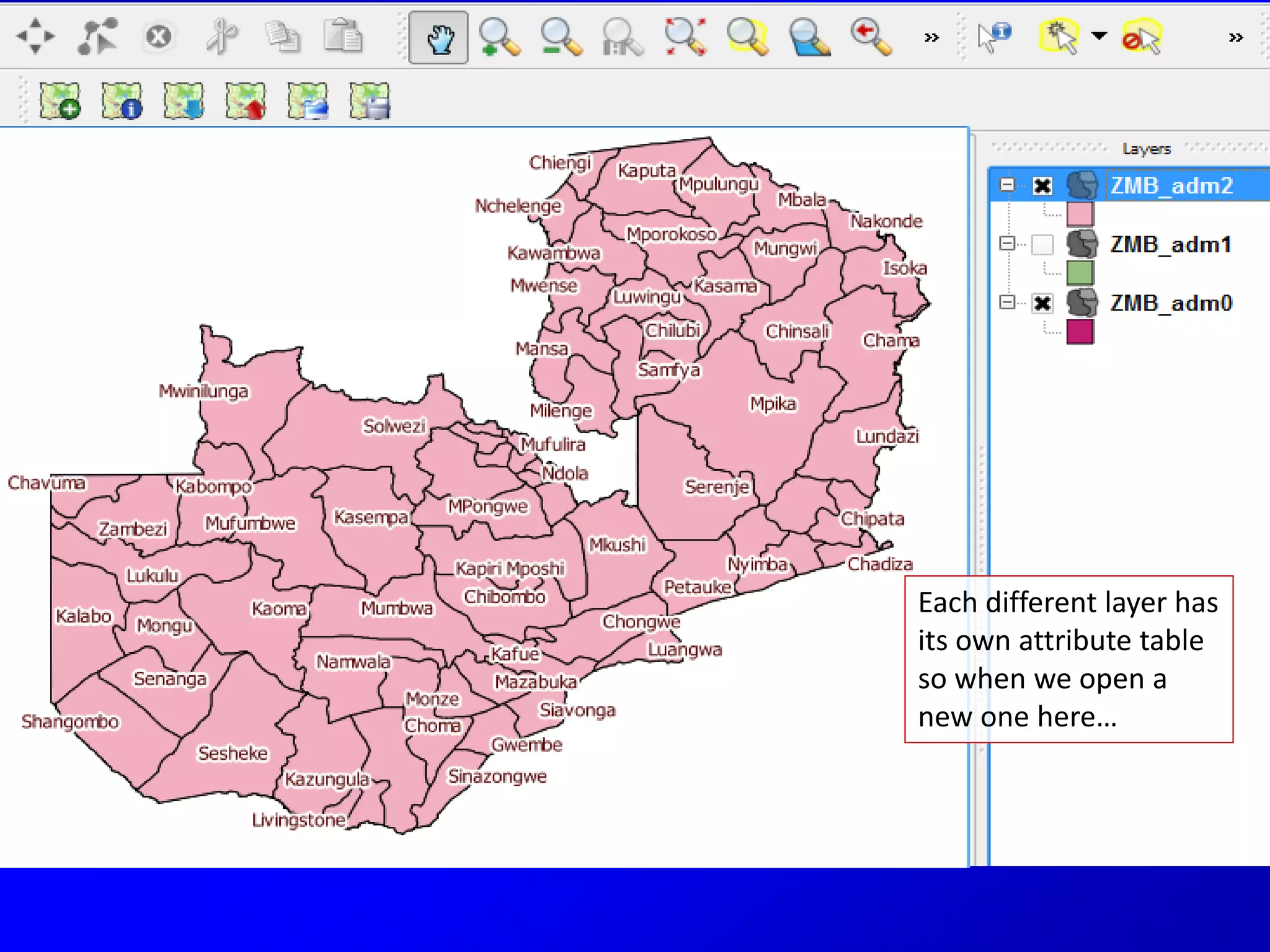 Each different layer has
its own attribute table
so when we open a
new one here…
 