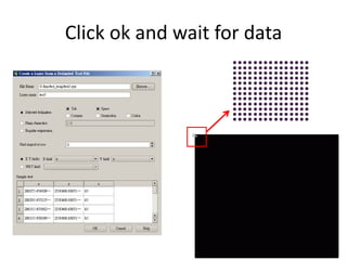 Click ok and wait for data
 
