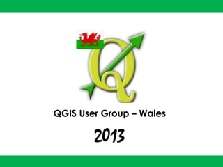 QGIS User Group – Wales

2013

 