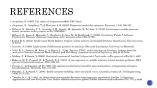  Jorgensen, B. (1997). The theory of dispersion models. CRC Press.
 Jørgensen, B., Goegebeur, Y., & Martínez, J. R. (2010). Dispersion models for extremes. Extremes, 13(4), 399-437.
 Killoran, N., Bromley, T. R., Arrazola, J. M., Schuld, M., Quesada, N., & Lloyd, S. (2018). Continuous-variable quantum
neural networks. arXiv preprint arXiv:1806.06871.
 Killoran, N., Izaac, J., Quesada, N., Bergholm, V., Amy, M., & Weedbrook, C. (2018). Strawberry Fields: A Software
Platform for Photonic Quantum Computing. arXiv preprint arXiv:1804.03159.
 Luitel, B. N. (2016). Prediction of North Atlantic tropical cyclone activity and rainfall (Doctoral dissertation, The University
of Iowa).
 Marriott, P. (1990). Applications of differential geometry to statistics (Doctoral dissertation, University of Warwick).
 Mills, K. L., Teesson, M., Ross, J., & Peters, L. (2006). Trauma, PTSD, and substance use disorders: findings from the
Australian National Survey of Mental Health and Well-Being. American Journal of Psychiatry, 163(4), 652-658.
 Nielsen, F., & Garcia, V. (2009). Statistical exponential families: A digest with flash cards. arXiv preprint arXiv:0911.4863.
 Osborne, M. R., Presnell, B., & Turlach, B. A. (2000). A new approach to variable selection in least squares problems. IMA
journal of numerical analysis, 20(3), 389-403.
 Pistone, G., & Rogantin, M. P. (1999). The exponential statistical manifold: mean parameters, orthogonality and space
transformations. Bernoulli, 5(4), 721-760.
 Sawalha, Z., & Sayed, T. (2006). Traffic accident modeling: some statistical issues. Canadian Journal of Civil Engineering,
33(9), 1115-1124.
 Tweedie, M. C. K. (1984). An index which distinguishes between some important exponential families. In Statistics:
Applications and new directions: Proc. Indian statistical institute golden Jubilee International conference (Vol. 579, p. 6o4).
 