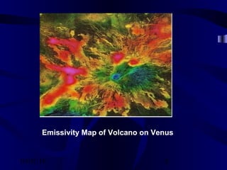 10/02/16 8
Emissivity Map of Volcano on Venus
 