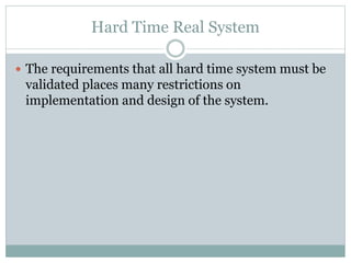 Hard versus Soft real time system | PPTX