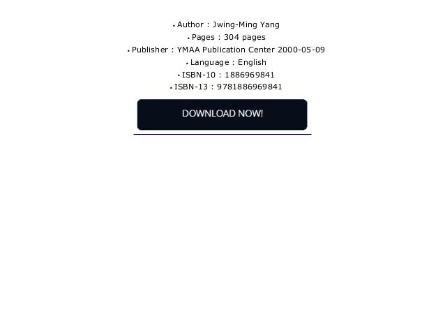 Qigong The Secret Of Youth Da Mo S Muscle Tendon And Marrow Brain W