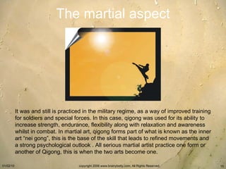 The martial aspect It was and still is practiced in the military regime, as a way of improved training for soldiers and sp...