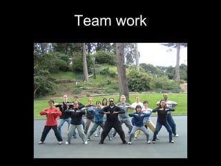 Team work 