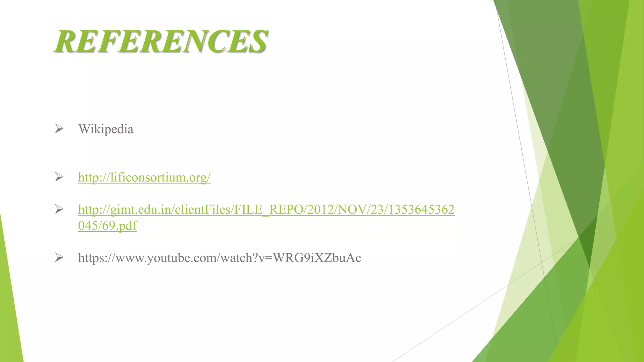 REFERENCES
 Wikipedia
 http://lificonsortium.org/
 http://gimt.edu.in/clientFiles/FILE_REPO/2012/NOV/23/1353645362
045/69.pdf
 https://www.youtube.com/watch?v=WRG9iXZbuAc
 
