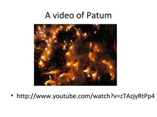 A video of Patum
• http://www.youtube.com/watch?v=zTAzjyRtPp4
 