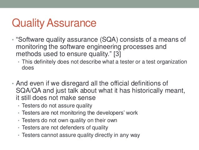 QI, not QA