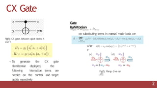 Cx Gate Designing Bias-Preserving Superconducting Circuits for Quantum ...