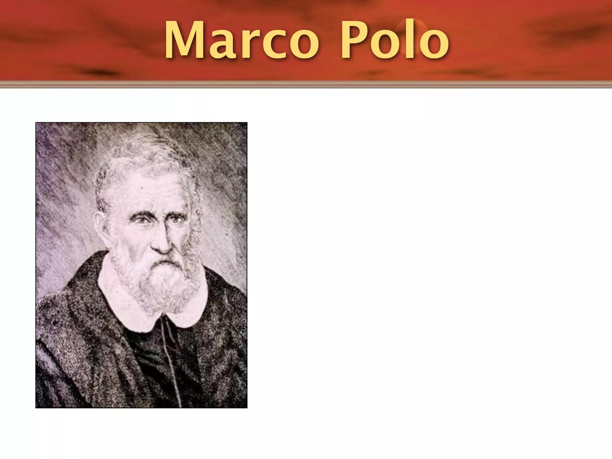 Marco Polo
 