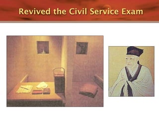 Revived the Civil Service Exam
 