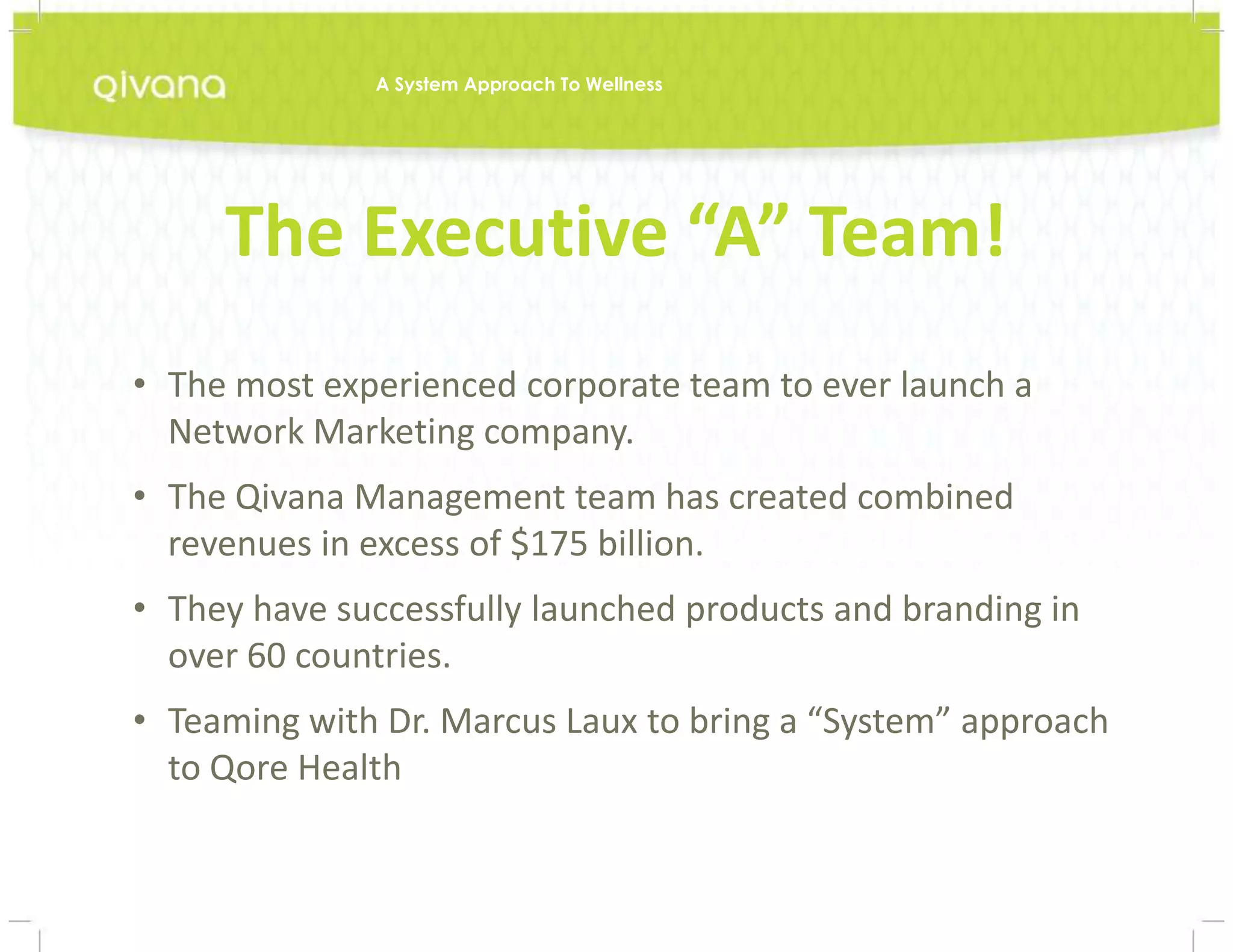 FormerPresident & CEO, Botanicals International2008 Annual Sales:$101 Billion