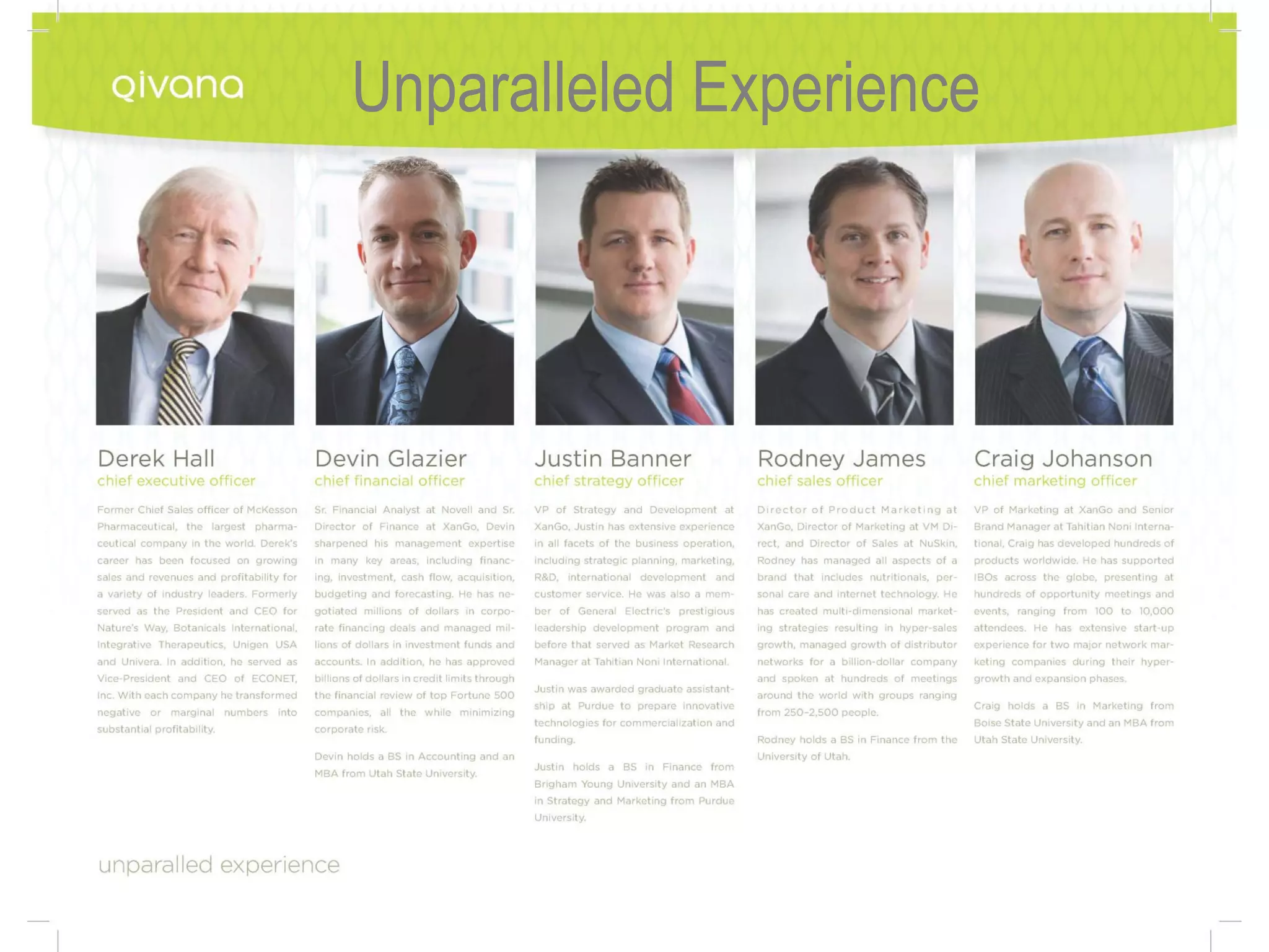 Unparalleled Experience
 