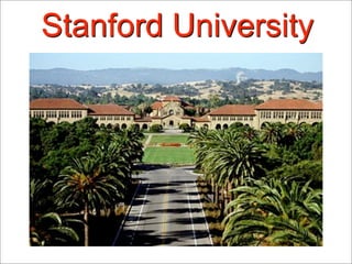 Stanford University
 