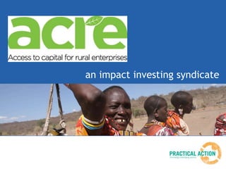 an impact investing syndicate
 