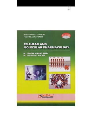Cellular and molecular pharmacology 
