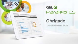 Obrigado
contato@paralelocs.com.br
 