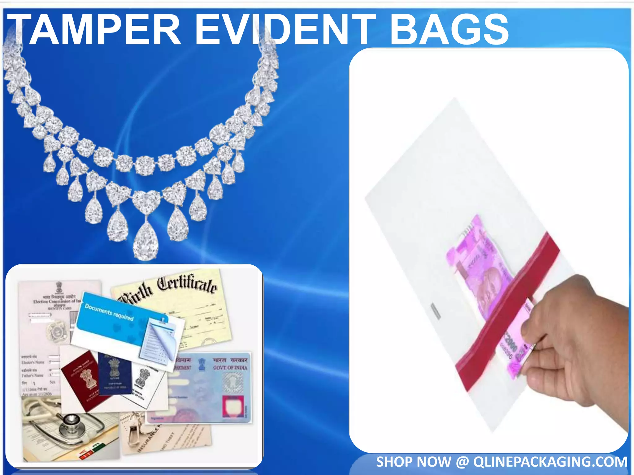 TAMPER EVIDENT BAGS
SHOP NOW @ QLINEPACKAGING.COM
