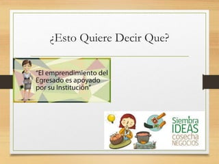 ¿Esto Quiere Decir Que?
 