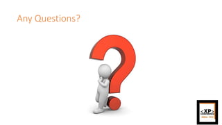 Any Questions?
 