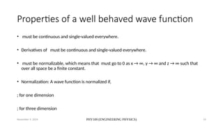 PHY109 Unit4 quantum mechanics for engineering part-3 | PPTX