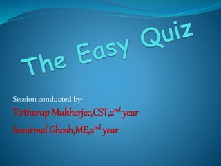 The Easy Quiz | PPT
