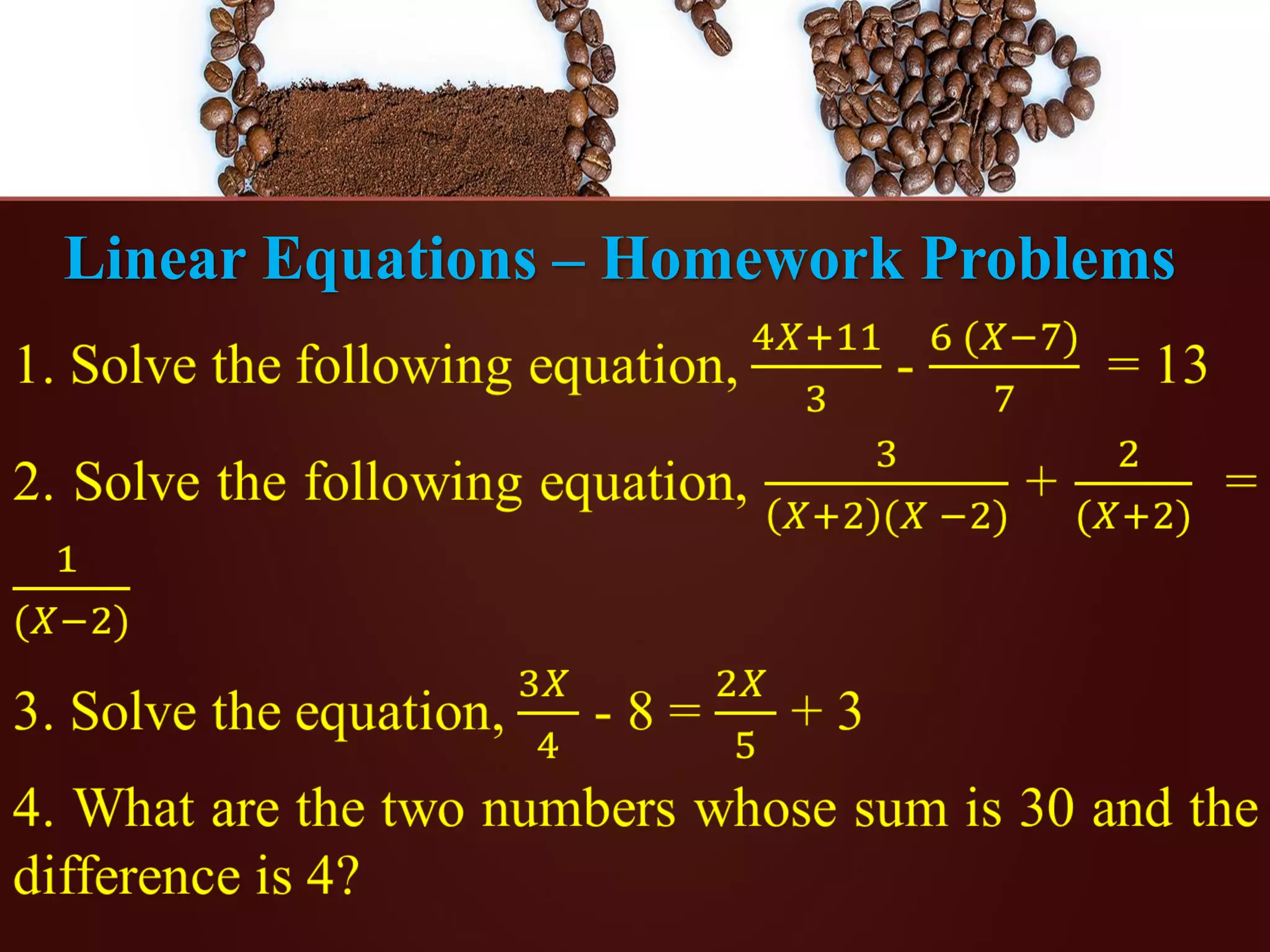 Linear Equations – Homework Problems
 