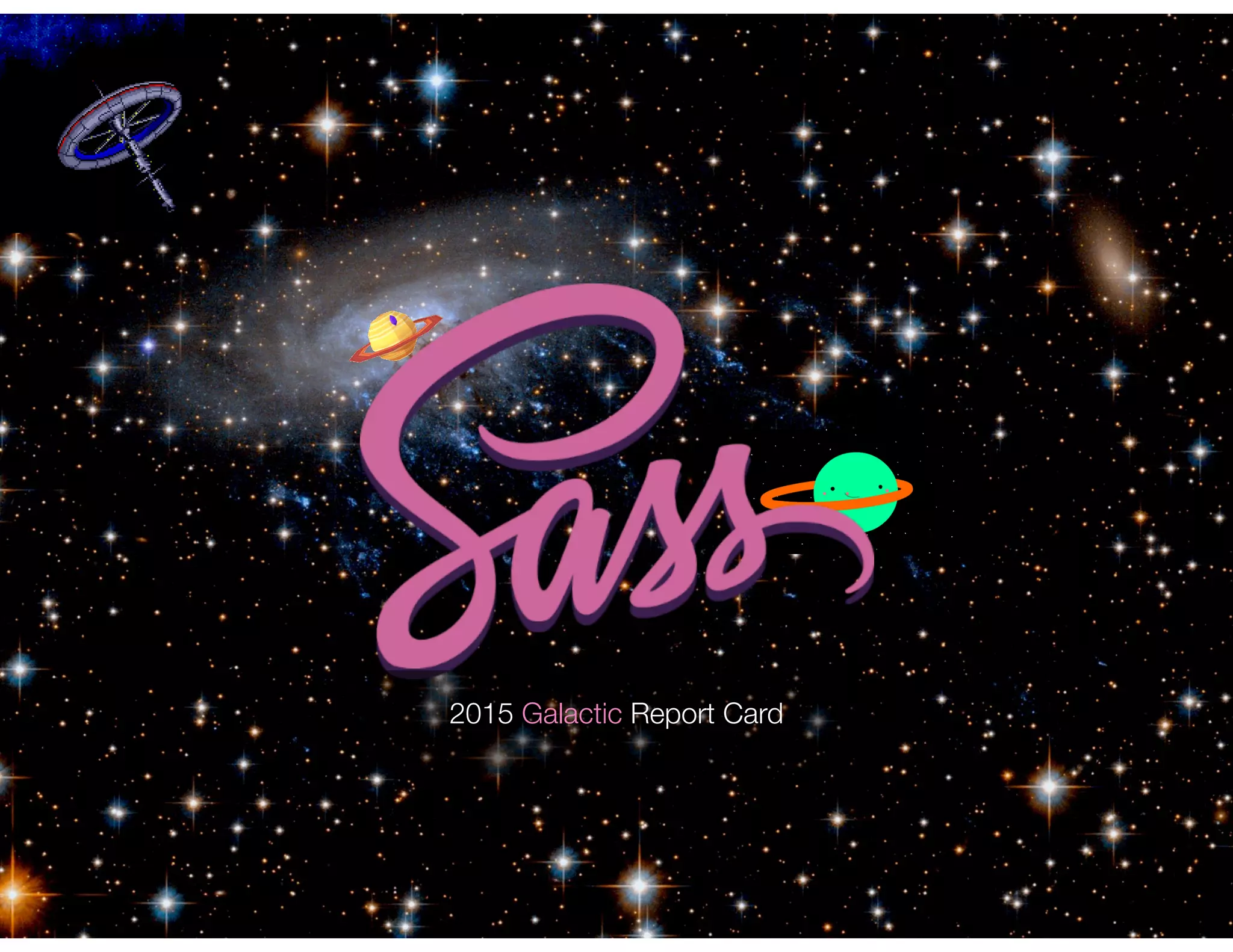 2015 Galactic Report Card
 