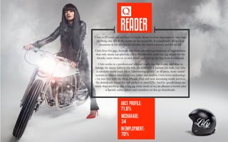 ABC1 PROFILE:
71.8%
Chris is 29 years old and lives in Leeds. Music is more important to him than
anything else. It’s at the centre of his social life. It soundtracks all the best
moments in his life. It’s his identity, his social currency and his world.
Chris lives for gigs, festivals and those electrifying moments of togetherness
that only music can provide. He is the one who sorts out gig tickets for his
friends, turns them on to new bands and sets up the big festival weekend.
Chris works in a professional job and finally has the money and time to
indulge his music habit to the full. He lives with a partner (no kids, yet) who
is similarly music mad. He is “discovering quality” in all areas, from sound
systems to deluxe reissues to cars, travel and clothes. Chris loves technology
– he was first with the iPod, iPhone, iPad and now streaming music services.
He downloads music but still prefers to own CDs. And he spends more on
music than anything else: a big gig every week or so, six albums a month plus
a Spotify subscription and countless on-the-go downloads.
READER
INEMPLOYMENT:
70%
MEDIANAGE:
34
 