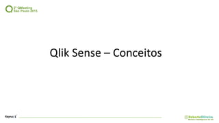 Qlik Sense – Conceitos
 