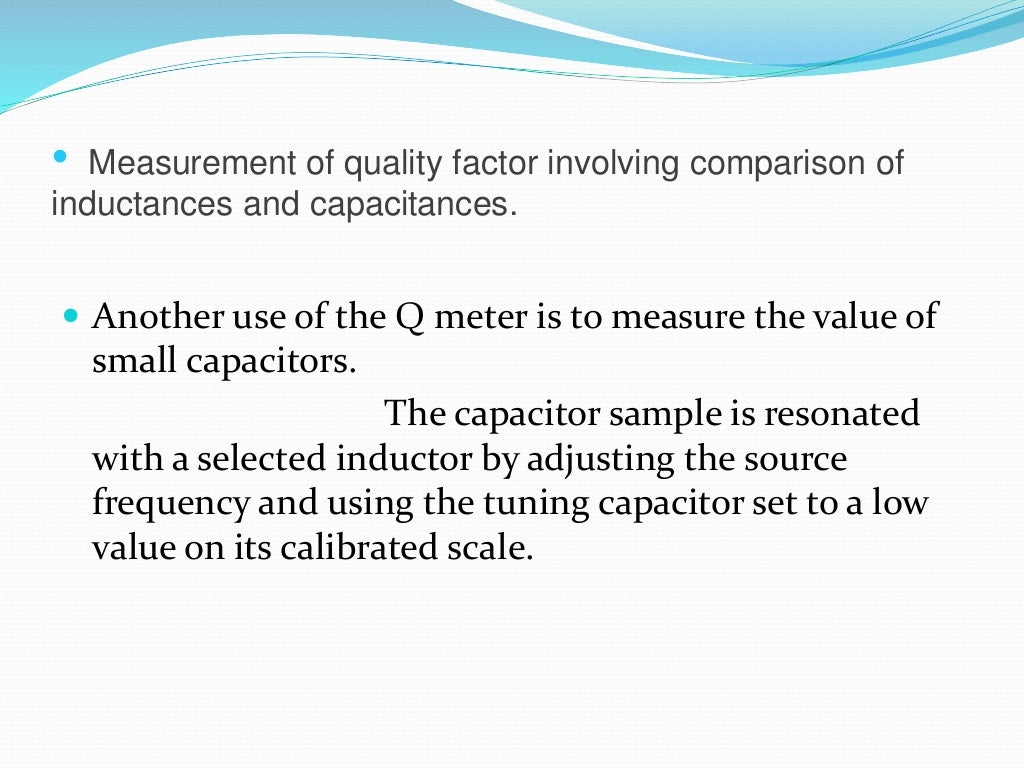 Q meter ppt