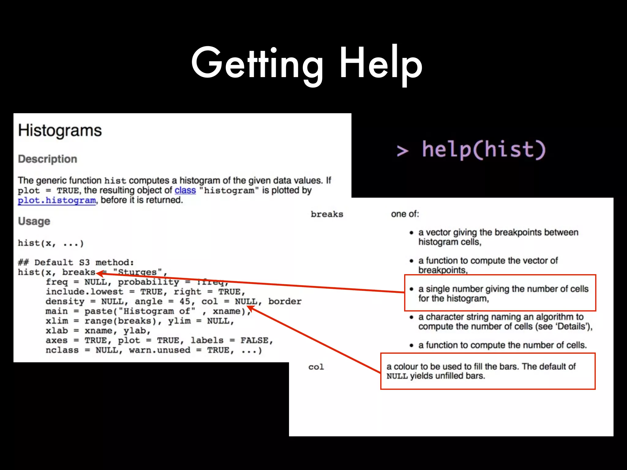 Some Basic Commands
How Many Touchdowns has Calvin
had in his career?
What are the respective quantiles of
Calvin’s Yards Per Game?
 
