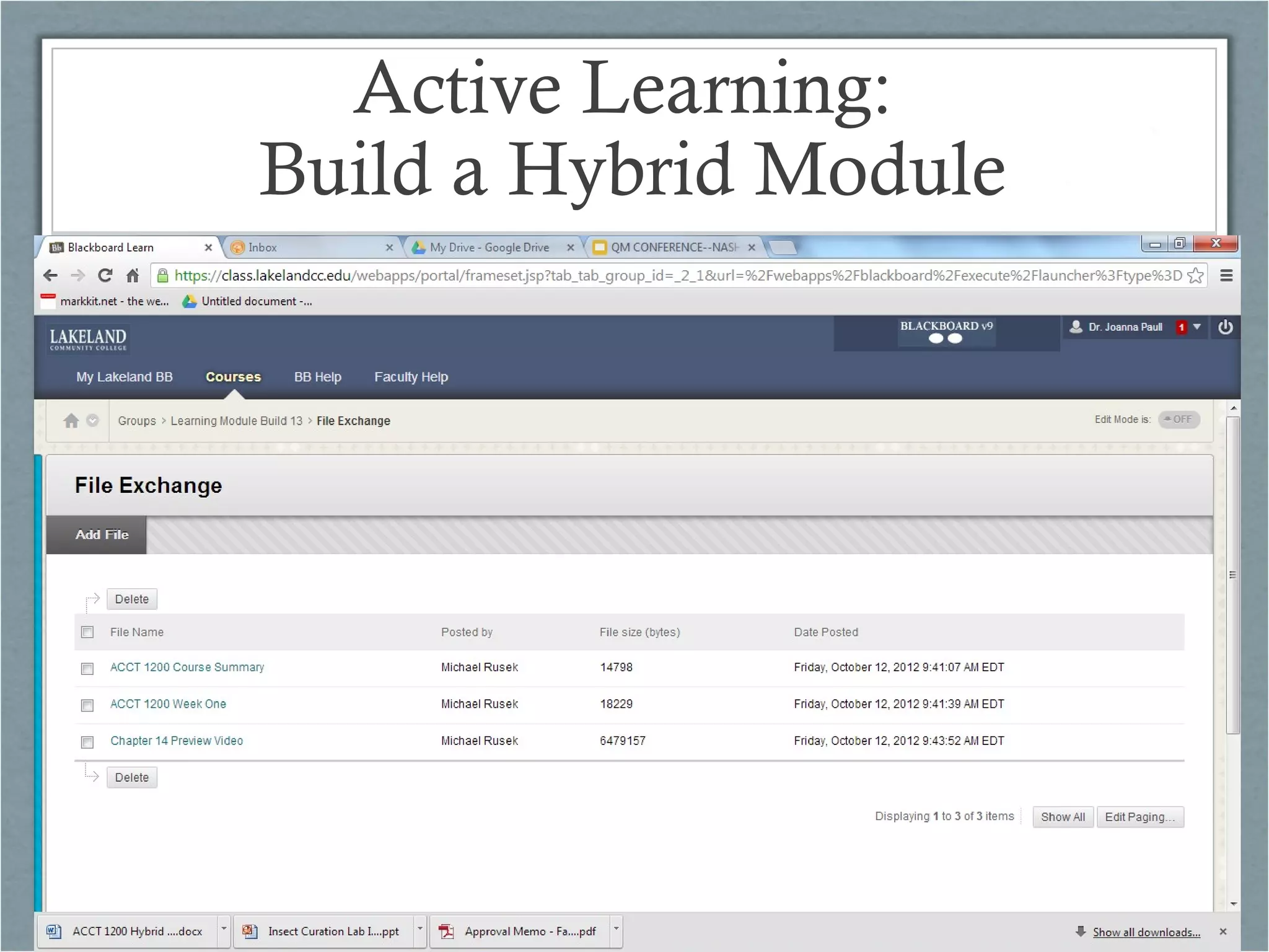 Active Learning:
Build a Hybrid Module

 