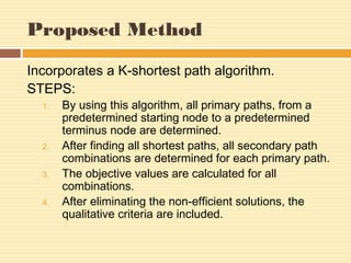Predetermined Path A Muti-objective approach to Transportation Network Design | PPT