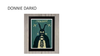 DONNIE DARKO
 