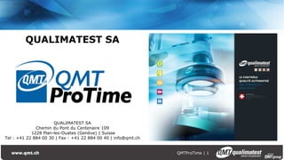 Présentation QMTProTime | 1
 
