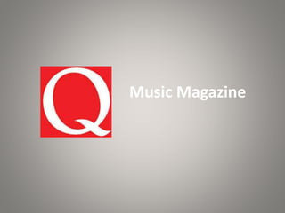 Music Magazine

 