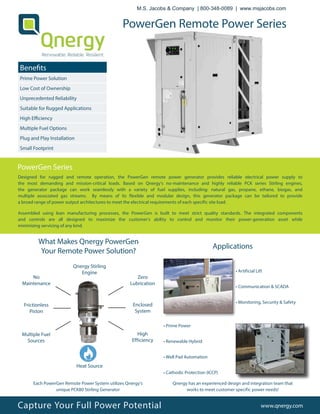 Designed for rugged and remote operation, the PowerGen remote power generator provides reliable electrical power supply to...