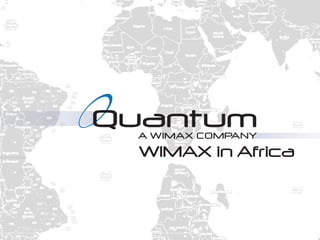 WIMAX in Africa
 