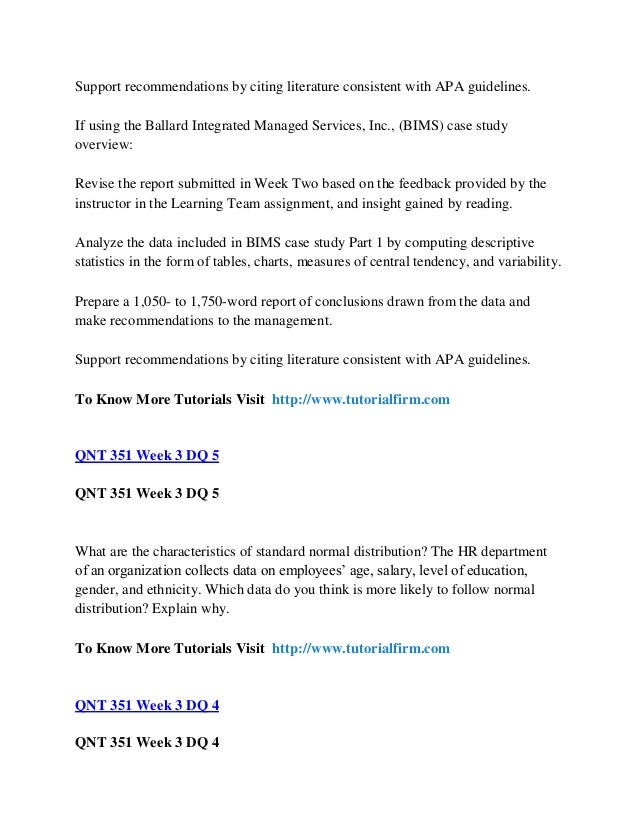qnt351 ballard integrated managed services inc part 2 S atatched and please read case study case study paper for qnt 351 review the ballard integrated managed services, inc (bims), part 1 case study overview q. qnt351 ballard integrated managed services inc part 2 S atatched and please read case study case study paper for qnt 351 review the ballard integrated managed services, inc (bims), part 1 case study overview q.