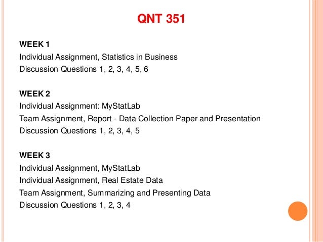 QNT 351 Week 4, Individual Assignment MyStatsLab