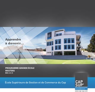 Brochure institutionnelle CAP SUP'