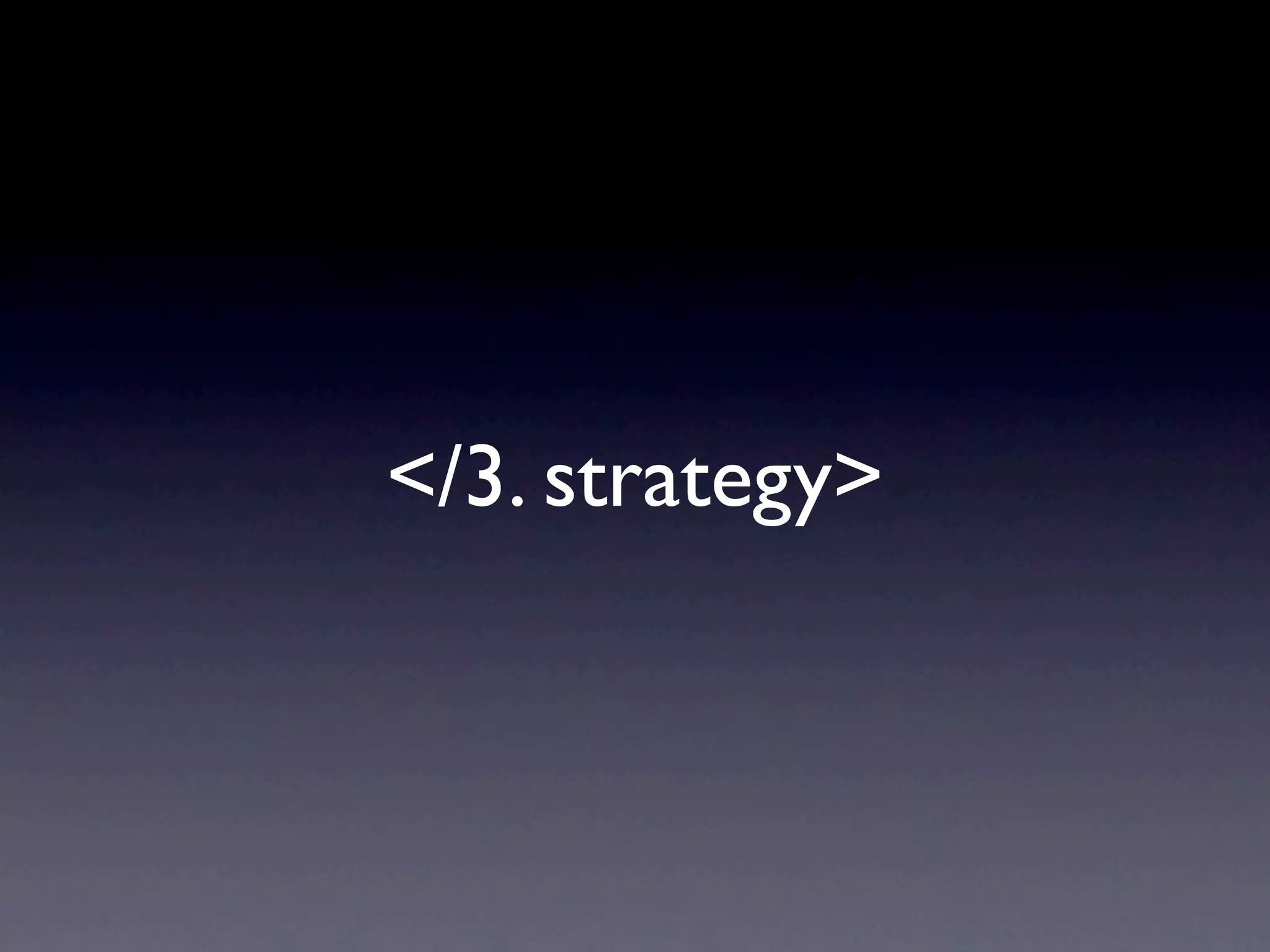 </3. strategy>
 
