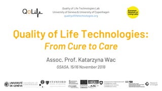 Quality of Life Technologies Lab
University of Geneva & University of Copenhagen
qualityoflifetechnologies.org
Quality of ...