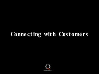 Connecting with Customers 