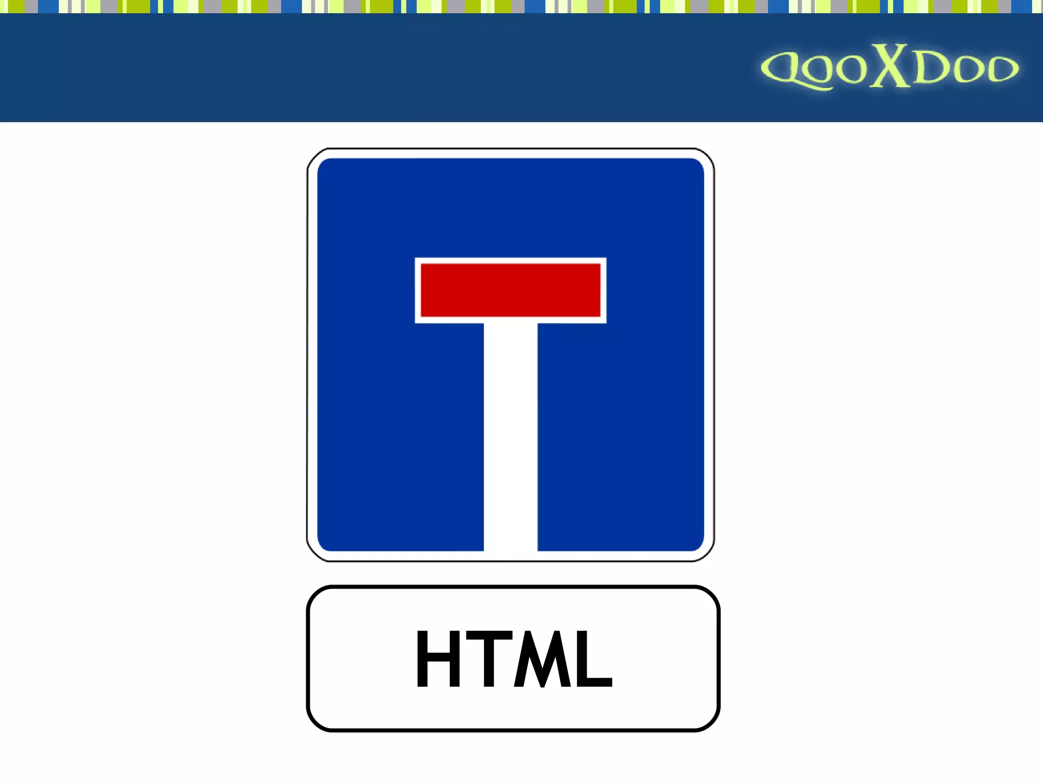 qooxdoo - Open Source Ajax Framework
